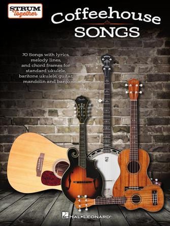 Coffeehouse Songs Strum Together: Softcover book with chord diagrams and lyrics for guitars, ukuleles, mandolins, and banjos, featuring 70 popular folk songs.