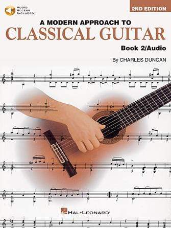 A Modern Approach to Classical Guitar – 2nd Edition...
